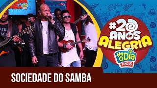 Sociedade do Samba  Roda de Samba FM O Dia [upl. by Einahets]