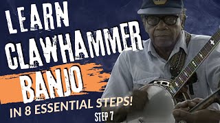 How to Play Clawhammer Banjo in 8 Essential Steps STEP 7 [upl. by Cardwell]