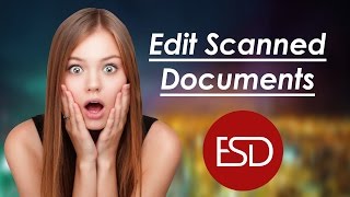 How to Edit a Scanned Document [upl. by Ziul]