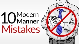 10 Modern Manner Mistakes  Bad Etiquette That KILLS First Impressions [upl. by Shandeigh211]