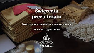 Święcenia prezbiteratu [upl. by Garwin542]