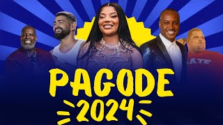 AS MAIS TOCADAS NO PAGODE ATUALIZADO 2024 AS MELHORES [upl. by Deva]