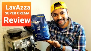 Lavazza Super Crema Espresso Review Using Breville Barista Express [upl. by Zavras]