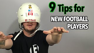 9 Tips for Players New to Football [upl. by Eiramassenav737]