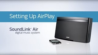 Bose SoundLink Air  Setting up AirPlay [upl. by Ricca]