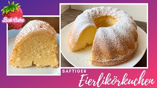 Eierlikörkuchen  saftig schnell und einfach  Gugelhupf  BabCake [upl. by December]