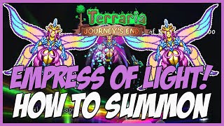 Terraria 14 Empress of Light Summon TutorialTips SIMPLE GUIDE [upl. by Salguod456]