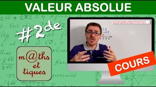 LE COURS  Valeur absolue  Seconde [upl. by Cherlyn]