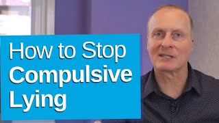 How to Stop Compulsive Lying [upl. by Lossa]