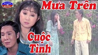 Cai Luong Mua Tren Cuoc Tinh [upl. by Eirotal]