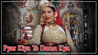 Pyar Kiya To Darna Kya Video Song  Mughal E Azam Movie  Lata MangeshkarDilip KumarMadhubala [upl. by Brezin]