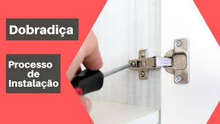 Como Instalar Dobradiças Furação Fixação Regulagem [upl. by Anett]