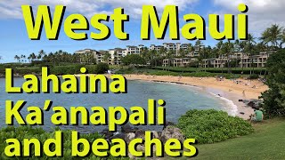 West Maui Lahaina Kaanapali and beaches Hawaii [upl. by Bourke696]