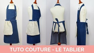 Le tablier  Tuto couture [upl. by Acherman]