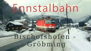 Ennstalbahn Austria  Bischofshofen  Gröbming  Cab Ride  Führerstandsmitfahrt  ÖBB 1144 [upl. by Eelirem]