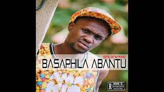 Sfilikwane  Basaphila Abantu Prod By Adubs Dokotela [upl. by Assyle]