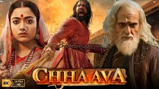 Chhaava Full Movie Hindi  Vicky Kaushal  Rashmika Mandanna  Akshaye Khanna  HD Facts and Review [upl. by Ecenaj]