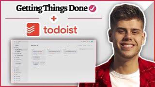 How to use TODOIST for Getting Things Done GTD [upl. by Eiznyl224]