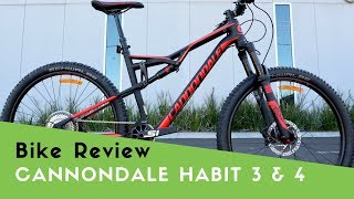 Cannondale Habit Review Carbon 3 amp Alloy 4 [upl. by Wallie]