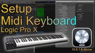 Midi Keyboard Setup in Logic Pro X [upl. by Etta12]