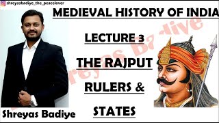 The Rajput Rulers and States  Medieval History of India [upl. by Oetsira]