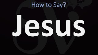 How to Pronounce Jesus CORRECTLY [upl. by Haniraz245]