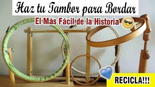 COMO HACER UN TAMBOR PARA BORDAR SIN MADERA  FÁCIL RÁPIDO [upl. by Ennairac]