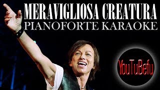 Meravigliosa Creatura KARAOKE pianoforte [upl. by Dareg897]