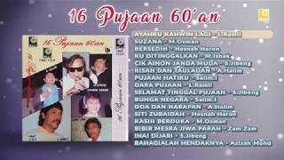 Compilation Terbaik  16 Pujaan 60an Official Audio [upl. by Nyladnohr676]