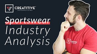 4 Key Takeaway Trends from the Sportswear Industry from 2019 and How You Can Utilize Them [upl. by Eudoxia]