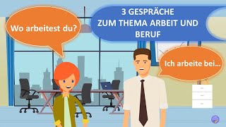 Arbeit und Beruf  Dialoge  Deutsch lernen [upl. by Nolrak]