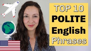 TOP 10 Polite English Expressions Advanced Vocabulary Lesson [upl. by Lecia979]