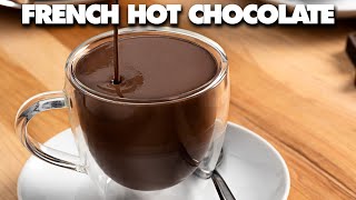 How To Make French Hot Chocolate  Parisian Hot Chocolate Recipe [upl. by Eniamirt200]