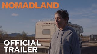 NOMADLAND  Official Trailer  Searchlight Pictures [upl. by Syramad874]