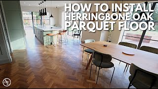 How to Install Herringbone Oak Parquet Floor [upl. by Yelwah37]