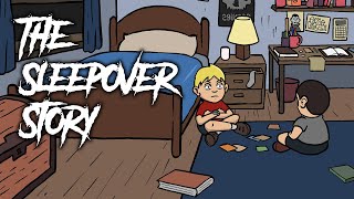 31  The Sleepover Story  Animated Scary Story [upl. by Hassett]