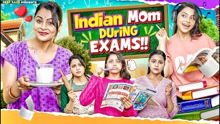 Indian Mom During Exam  Deep Kaur [upl. by Blood]