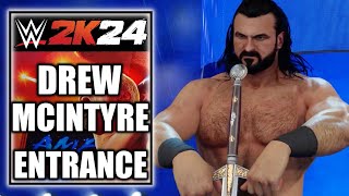 WWE 2K24 Drew McIntyre Entrance Cinematic [upl. by Air]