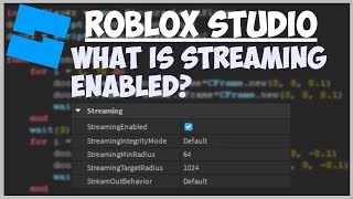 ROBLOX Studio What is StreamingEnabled [upl. by Afrika479]