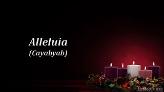 ALLELUIA Cayabyab for quotAdventquot [upl. by Mogerly]