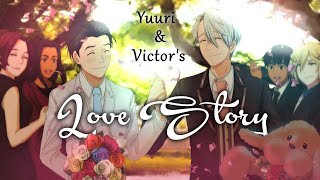 AMV Yuri on Ice  Yuuri amp Victors Love Story [upl. by Nnitsuj488]