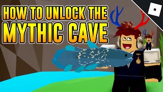 How to unlock the SECRET MYTHIC CAVE in FISHING SIMULATOR  Roblox [upl. by Thalassa]