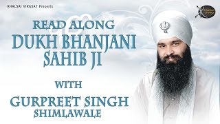 Dukh Bhanjani Sahib Ji  Bhai Gurpreet Singh Ji Shimla wale  Gurbani Shabad Kirtan [upl. by Kynthia]