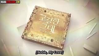 NOBLE MY LOVE EPS 1 subtitle indo [upl. by Rainah]