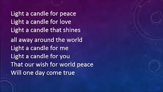 Light a Candle for Peace with lyrics [upl. by Camroc]