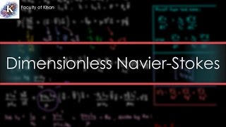 Nondimensionalizing the NavierStokes Equation [upl. by Yecac]