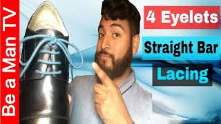 How to Lace Dress Shoe 4 Eyelets [upl. by Hauser201]