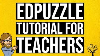 Edpuzzle Tutorial for Teachers [upl. by Svensen]