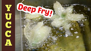 Deep Fried Yucca Flowers  Delicious and Easy [upl. by Arihsaj]