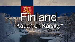 Finnish Patriotic Song  quotKauan on Kärsittyquot [upl. by Algy210]